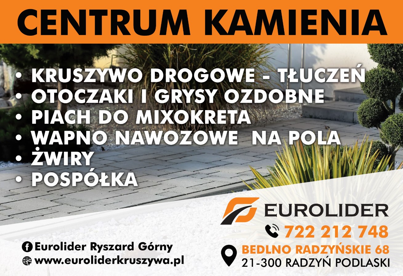 Ryszard Górny EUROLIDER - kamienie ozdobne MIĘDZYRZEC PODLASKI sprzedaż kruszyw MIĘDZYRZEC PODLASKI